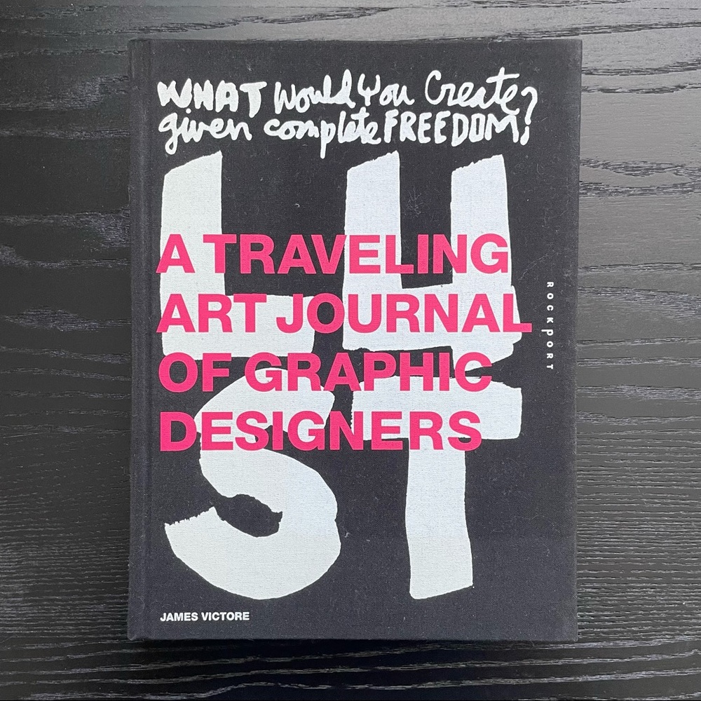 LUST A Travelling Art Journal of Graphic Designers Book